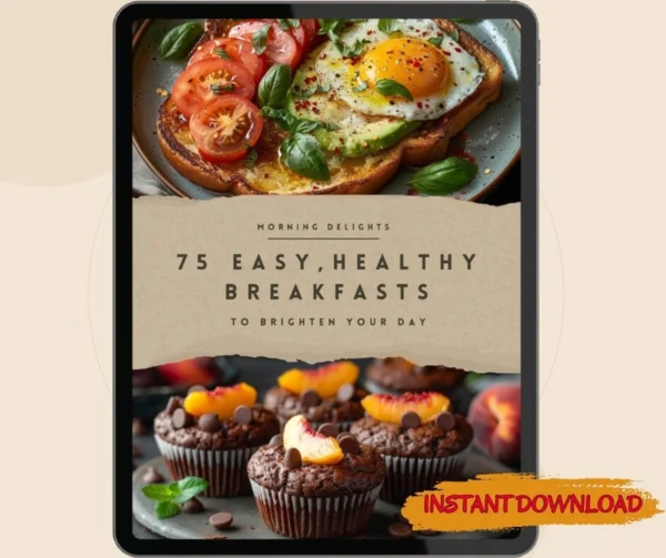 75 Best Breakfast Recipes Digital Cookbook (WL)