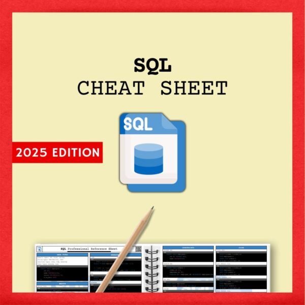 SQL 2025 Cheat Sheet (SQL)