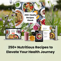 250+ Nutritious Recipes to Elevate Your Health Journey